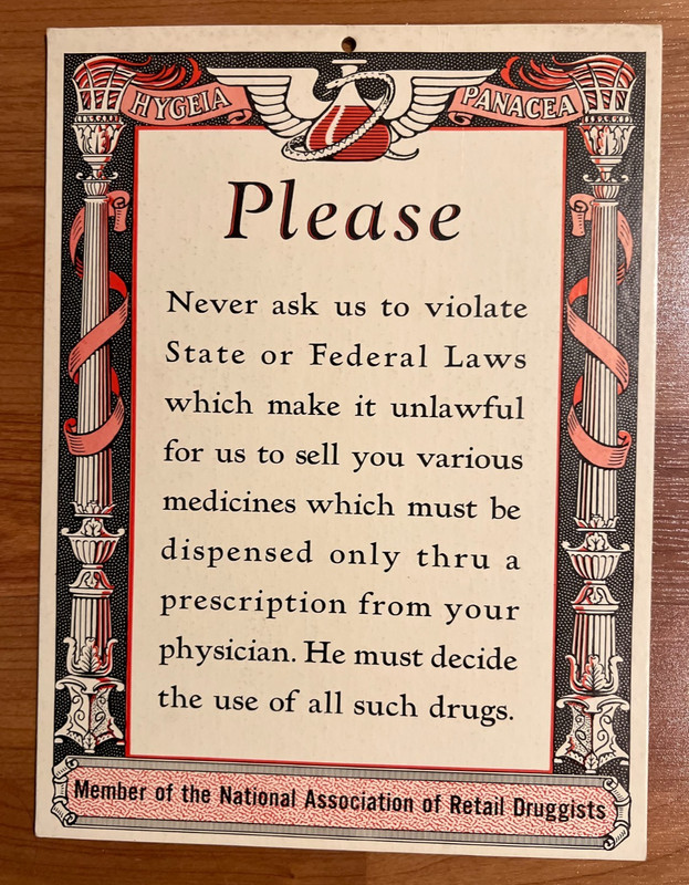 1930 Druggist sign, do not ask for medicines without a prescription