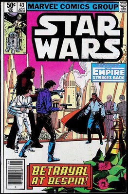 Star Wars #43 Marvel 1980 Newsstand Betrayal At Bespin Empire Strikes Back