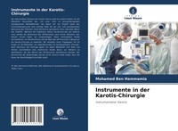 Mohamed Ben Hammamia | Instrumente In Der Karotis-Chirurgie | Taschenbuch (2021)