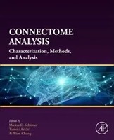 Connectome Analysis | Characterization, Methods, And Analysis | Chung (U. A.)