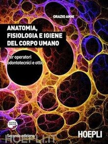 Anatomia, fisiologia e igiene del corpo umano. Per gli I... | Buch | Zustand gut