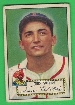 #ad 1952 Topps Ted Wilks #109 VG $6.99