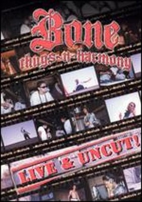 Bone Thugs-N-Harmony: Live and Uncut: Used