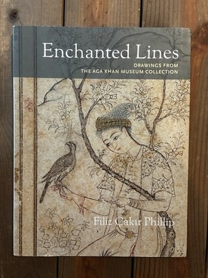 Enchanted Lines: Drawings From the Aga Khan Museum Collection Paperback