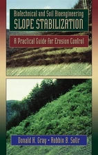 Biotechnical and Soil Bioengineering Slope Stabilization: A Practical Guide ...