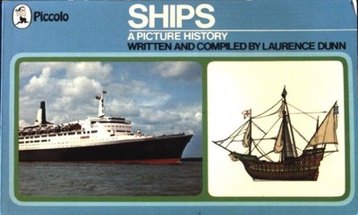 Ships; Piccolo Books; Dunn, Laurence: