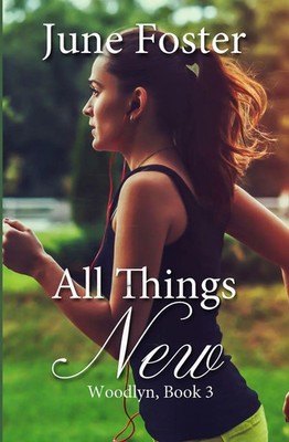 All Things New June Foster Taschenbuch Englisch 2024 Winged Publications
