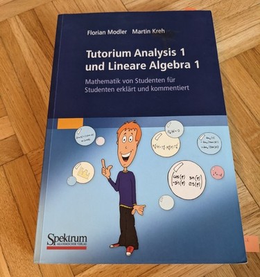 Tutorium Analysis 1 und Lineare Algebra 1 -deutsch-