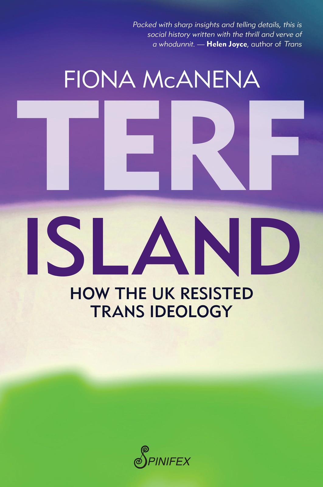 Terf Island: How the UK Resisted Trans Ideology. McAnena 9781922964267 New** - Image 5