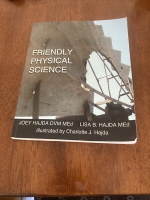 Friendly Physical Science by Joey Andrew Hajda (2019, Trade Paperback)