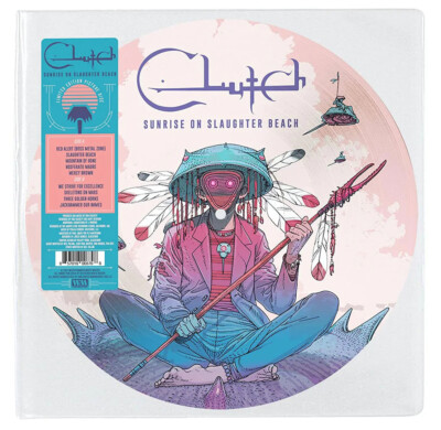 CLUTCH - SUNRISE ON SLAUGHTER BEACH, ORG 2022 LTD EDN PICTURE DISC vinyl LP, NEW