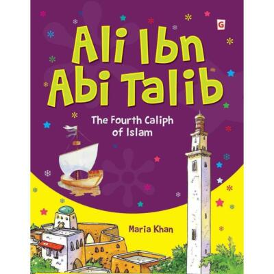 Ali Ibn Abi Talib  - Maria Khan - Hardcover
