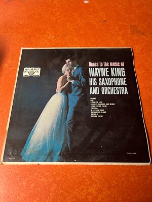 Dance to the music Wayne King His Saxophone and Orchestra LP Vinyl Record