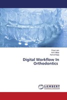 Priyal Jain (U. A.) | Digital Workflow In Orthodontics | Taschenbuch | Englisch