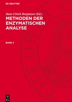 Hans Ulrich Bergmeyer | Methoden Der Enzymatischen Analyse, Band 2, Methoden...