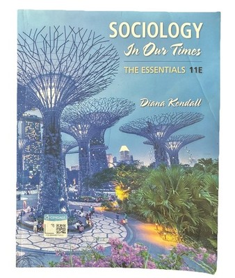 Sociology In Our Times 11E by Diana Kendall, Paperback, Cengage Learning