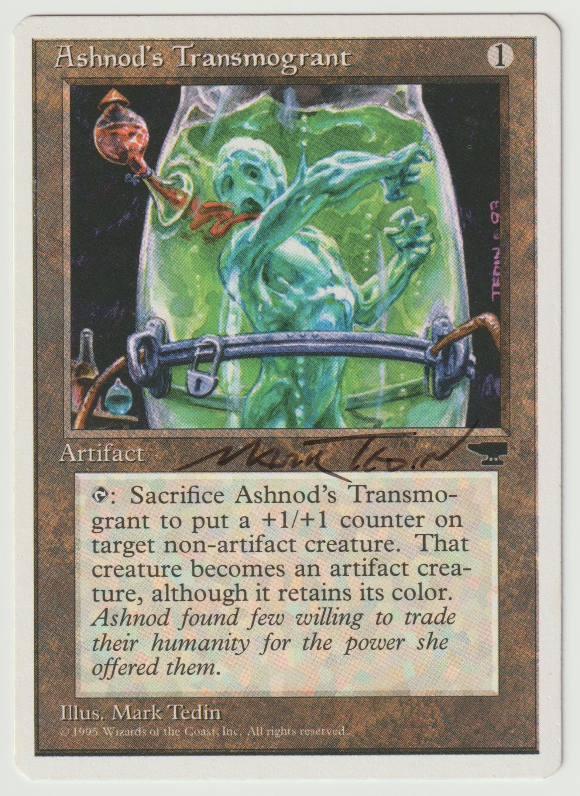 Signed Ashnod's Transmogrant MP Chronicles Artist Mark Tedin 1995 WOTC MTG Magic