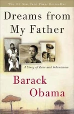 Dreams from My Father: A Story of Race and Inheritance - Hardcover - GOOD