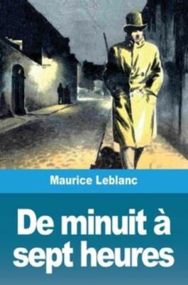 De Minuit ? Sept Heures