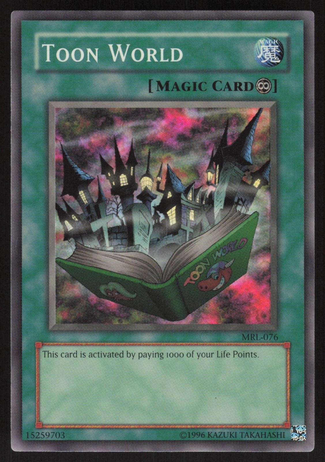 Toon World MRL-076 YuGiOh Magic Ruler trading card — raw and PSA graded price guide