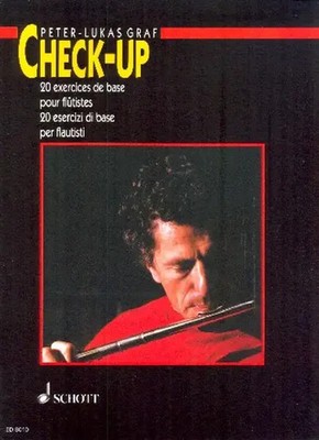 Check-Up | 20 Basic Exercises For Flutes ( Italian - French ) | Peter-Lukas Graf