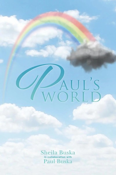 Sheila Buska | Paul's World | Taschenbuch | Englisch (2015) | Xlibris-image