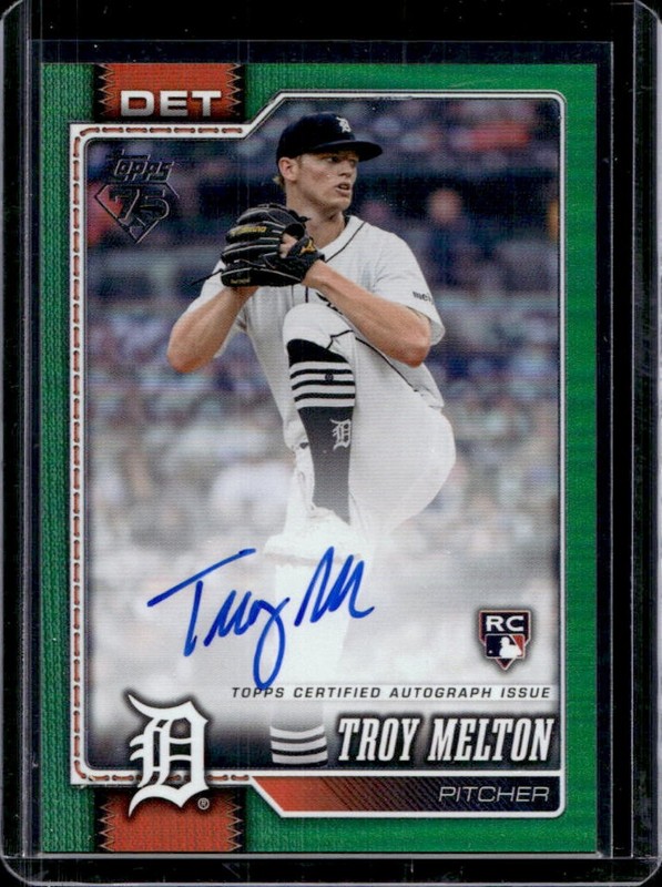 2026 Topps Troy Melton Real One Auto Autograph RC Green Foil Rookie #/99 Tigers