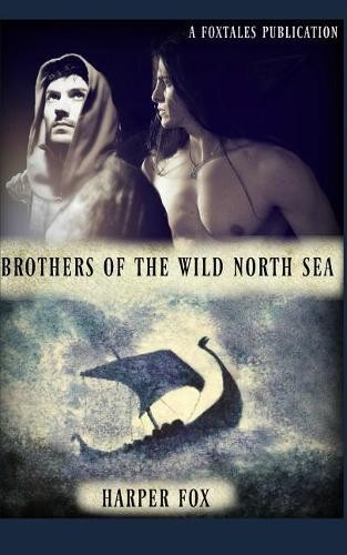 Harper Fox Brothers of the Wild North Sea (Paperback)Another great item from Rarewaves USA | Free delivery!