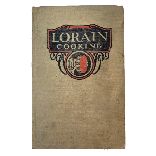 Lorain Cooking Cookbook VINTAGE 1928 Hardcover 1920s Recipes American Stove Co.