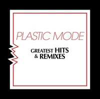 Plastic Mode: Greatest Hits & Remixes - zyx - (Cd / Titel: A-G)