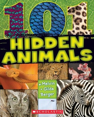 101 Hidden Animals - Berger, Melvin|Berger, Gilda - Good - See condition not...