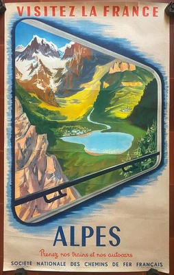 Affiche Tourisme VISITEZ LA FRANCE LES ALPES French Alps SNCF Train 62x100 1952 - Photo 1/4