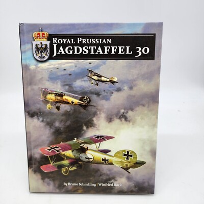 Royal Prussian Jagdstaffel 30 Bruno Schmaling Winfried Bock Free Shipping - USA