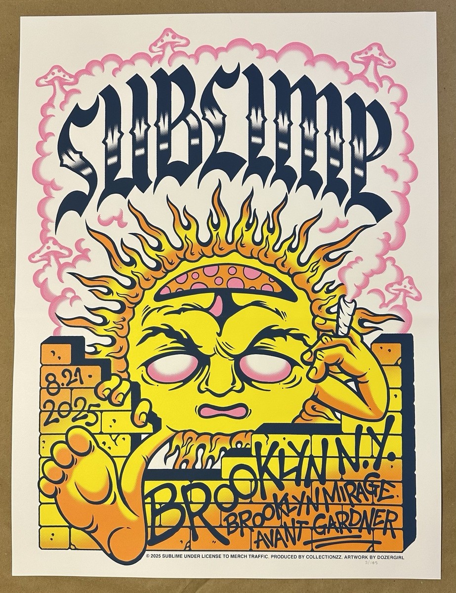Sublime Poster 8/21/2025 Brooklyn NY Official #'d 5/185 Dozergirl