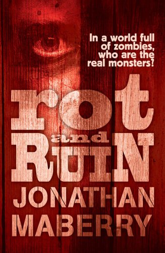 Rot and Ruin: Volume 1 - Maberry, Jonathan