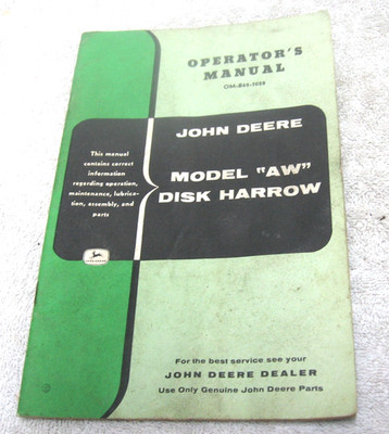 VINTAGE 1958  JOHN DEERE AW TRACTOR DISK HARROW OPERATORS MANUAL