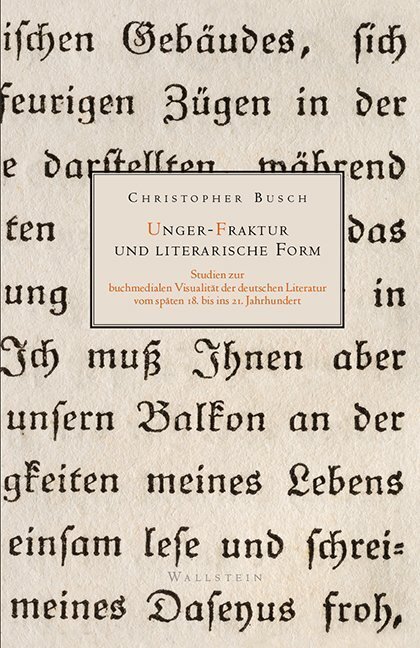 Unger-fraktur Und Literarische Form | Christopher Busch | 2019 |