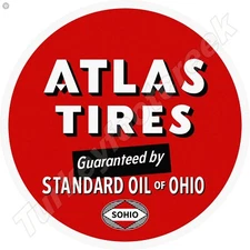Atlas Tires Standard Oil Of Ohio Sohio Round Metal Sign 2 Sizes To Choose From
