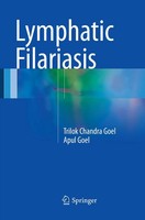 Trilok Chandra Goel (U. A.) | Lymphatic Filariasis | Taschenbuch | Englisch