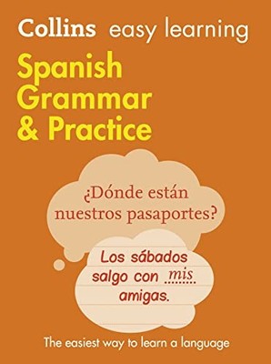 Easy Learning Spanish Grammar and Practice (Collins Easy Learnin