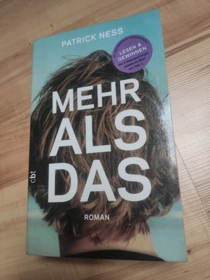 Buch Patrick Ness - Mehr Als Das. Cbt. 