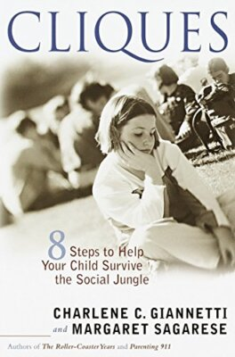 #ad #ad Cliques: Eight Steps to Help Your Child Survive the Social Jungle Paperback $7.80