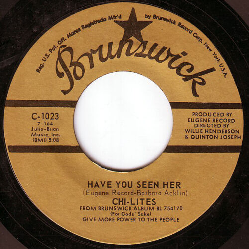 The Chi-Lites - Have You Seen Her / Yes I'm Ready (If I Don't Get To Go) (7") - Imagen 1 de 2