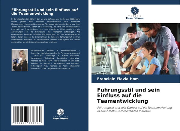FüHrungsstil Und Sein Einfluss Auf Die Teamentwicklung Franciele Flavia Hom Buch-image