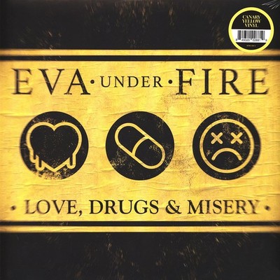 Eva Under Fire - Love, Drugs, & Misery (Vinyl LP - 2023 - EU - Original)