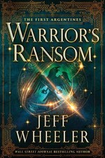 Jeff Wheeler Warrior's Ransom (Tascabile) First Argentines
