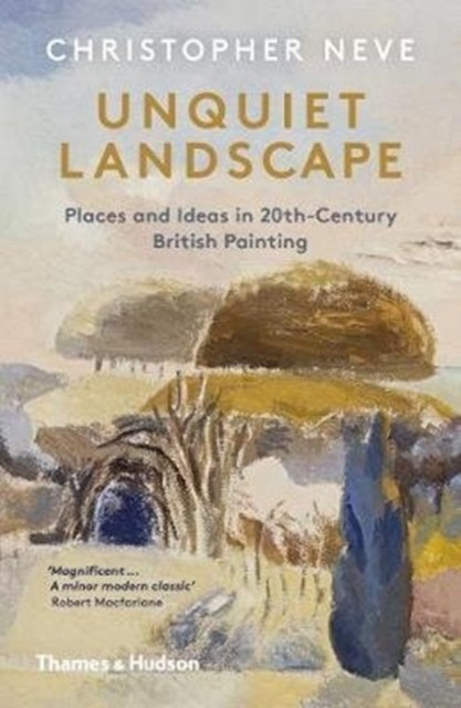 Unquiet Landscape by Christopher Neve (Paperback Book)