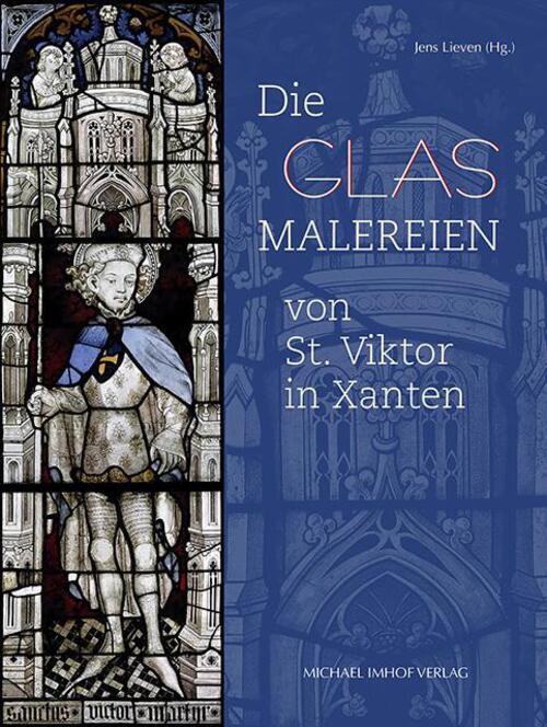 Thumbnail - Die Glasmalereien Von St. Viktor In Xanten Jens Lieven Buch 320 S.