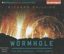Wormhole (The Rho Agenda) - Audio CD By Phillips, Richard - VERY GOOD