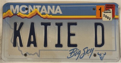 Vanity KATIE D license plate Kathy Kathryn  Katherine Katarina Kate Catherine MT